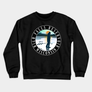 High Falls Reservoir Wisconsin Ice Fishing Crewneck Sweatshirt